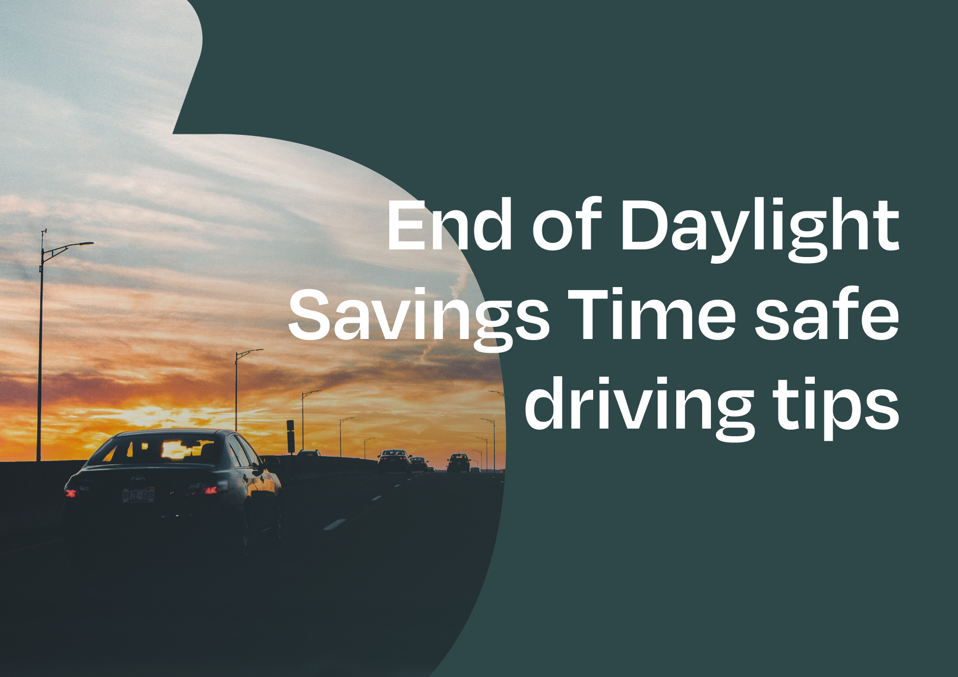 End of Daylight Savings Time driving tips